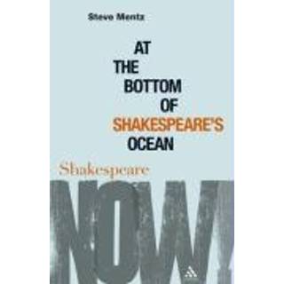 At the Bottom of Shakespeare’s Ocean