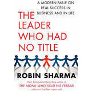 The Leader Who Had No Title