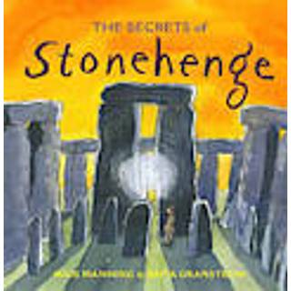 The Secrets of Stonehenge