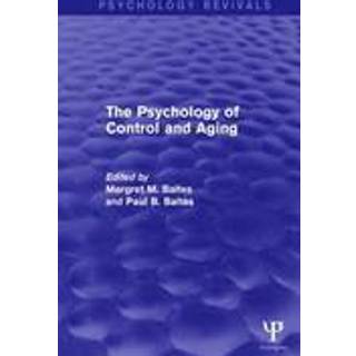 The Psychology of Control and Aging (Psychology Revivals)