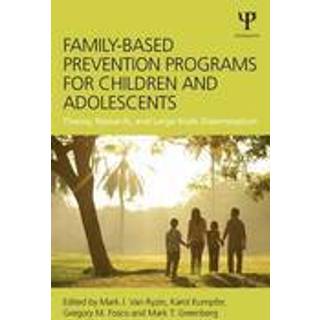 Family-Based Prevention Programs for Children and Adolescents