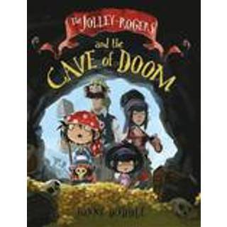 The Jolley-Rogers and the Cave of Doom