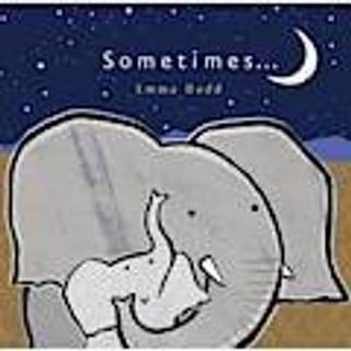 Sometimes...