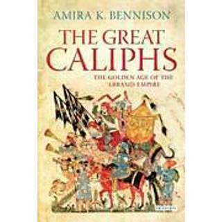 The Great Caliphs