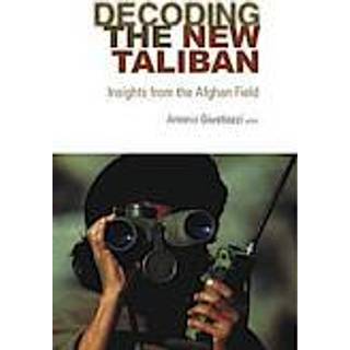 Decoding the New Taliban