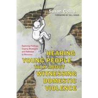 Hearing Young People Talk About Witnessing Domestic Violence