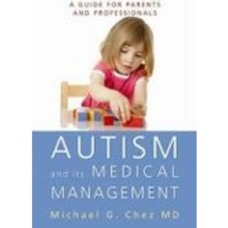 Autism and its Medical Management