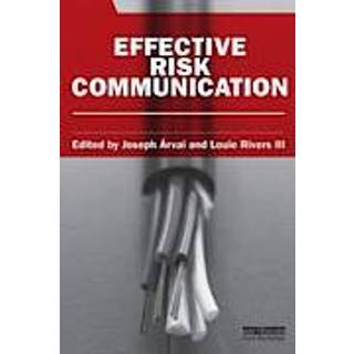 Effective Risk Communication