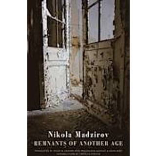 Remnants of Another Age