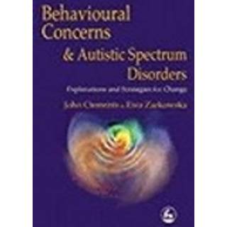 Behavioural Concerns and Autistic Spectrum Disorders