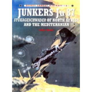 Junkers Ju 87 Stukageschwader of North Africa and the Mediterranean