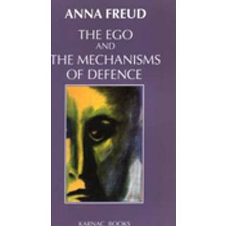 The Ego and the Mechanisms of Defence