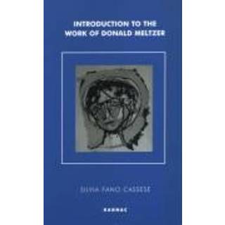 Introduction to the Work of Donald Meltzer