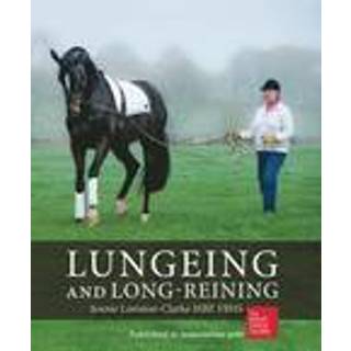 Lungeing and Long-Reining