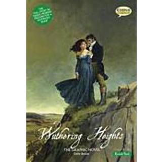 Wuthering Heights The Graphic Novel