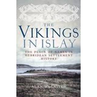 The Vikings in Islay