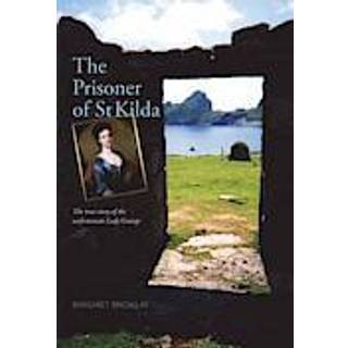 The Prisoner of St Kilda