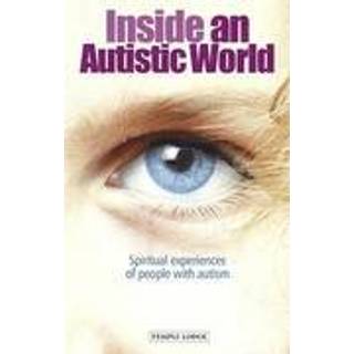 Inside an Autistic World