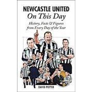 Newcastle United On This Day