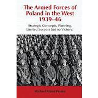 The Armed Forces of Poland in the West 1939-46