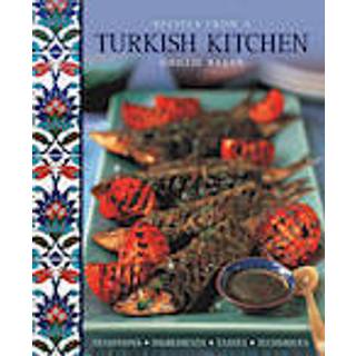 Recipes from a Turkish Kitchen