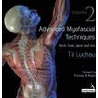 Advanced Myofascial Techniques: Volume 2