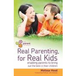Real Parenting for Real Kids