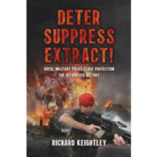 Deter Suppress Extract!