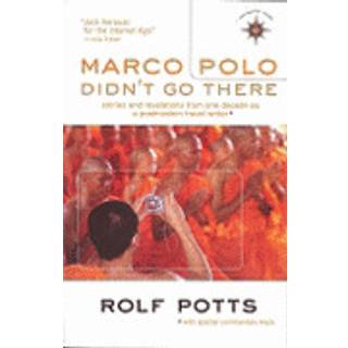 Marco Polo Didn't Go There