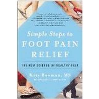 Simple Steps to Foot Pain Relief