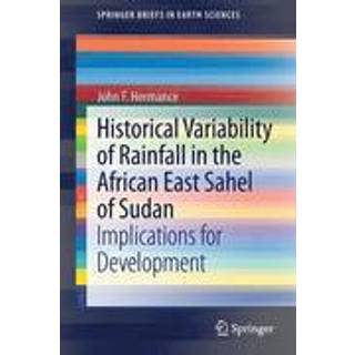 Historical Variability of Rainfall in the African East Sahel of Sudan