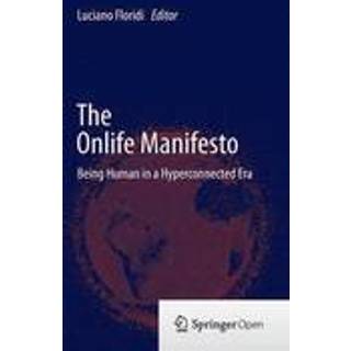 The Onlife Manifesto