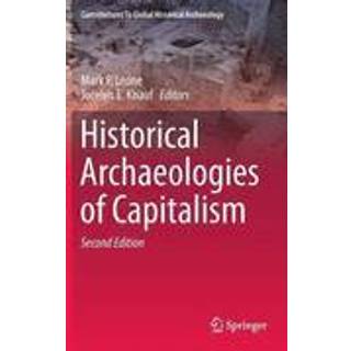 Historical Archaeologies of Capitalism