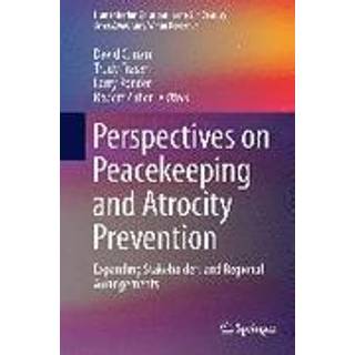 Perspectives on Peacekeeping and Atrocity Prevention