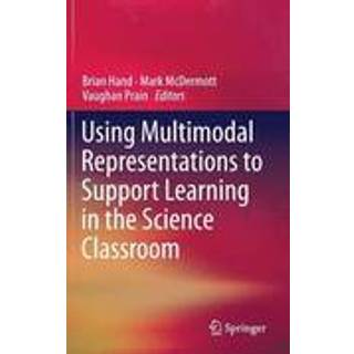 Using Multimodal Representations to Support Learning in the Science Classroom