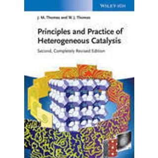 Principles and Practice of Heterogeneous Catalysis