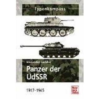 Panzer der UdSSR 1917 - 1945