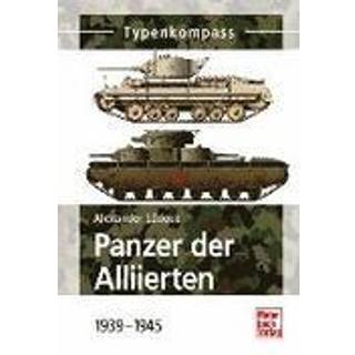 Panzer der Alliierten 1939 - 1945