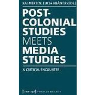 Postcolonial Studies Meets Media Studies