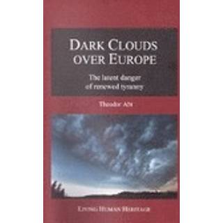 Dark Clouds Over Europe