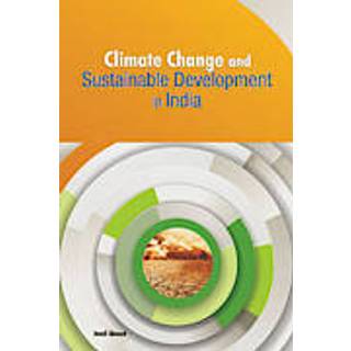 Climate Change & Sustainable Development in India