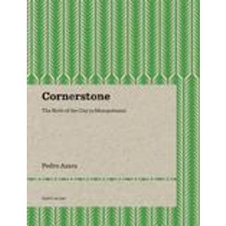 Cornerstone – The Birth of the City in Mesopotamia