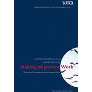 Making Migration Work