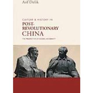 Culture & History in Postrevolutionary China