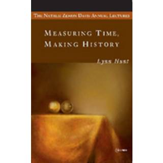 Measuring Time, Making History