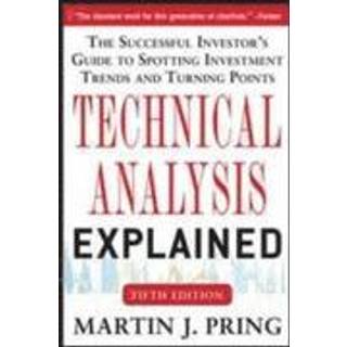 Technical Analysis Explained, Fifth Edition: The Successful Investor's Guide to Spotting Investment Trends and Turning Points