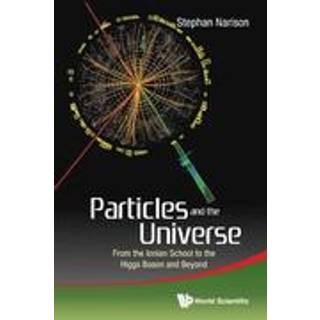 Particles And The Universe: From The Ionian School To The Higgs Boson And Beyond