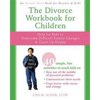 The Divorce Workbook For Children
