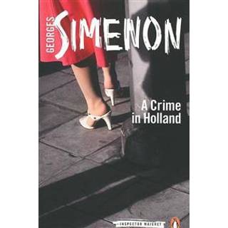 A Crime in Holland
