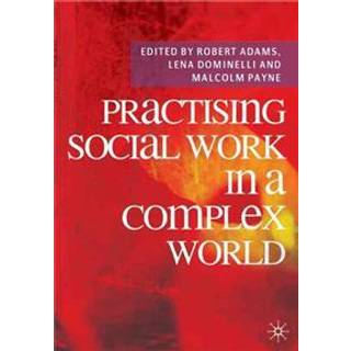 Practising Social Work in a Complex World